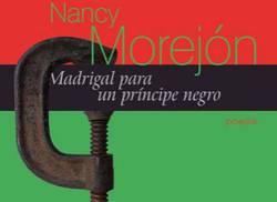 madrigal-para-un-principe-negro-nuevo-libro-de-nancy-morejon