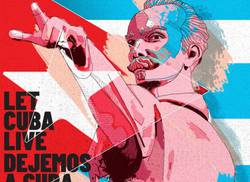 let-cuba-live-mas-de-100-obras-en-defensa-de-la-revolucion-cubana