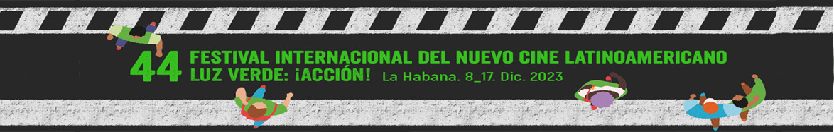 44-festival-internacional-del-nuevo-cine-latinoamericano